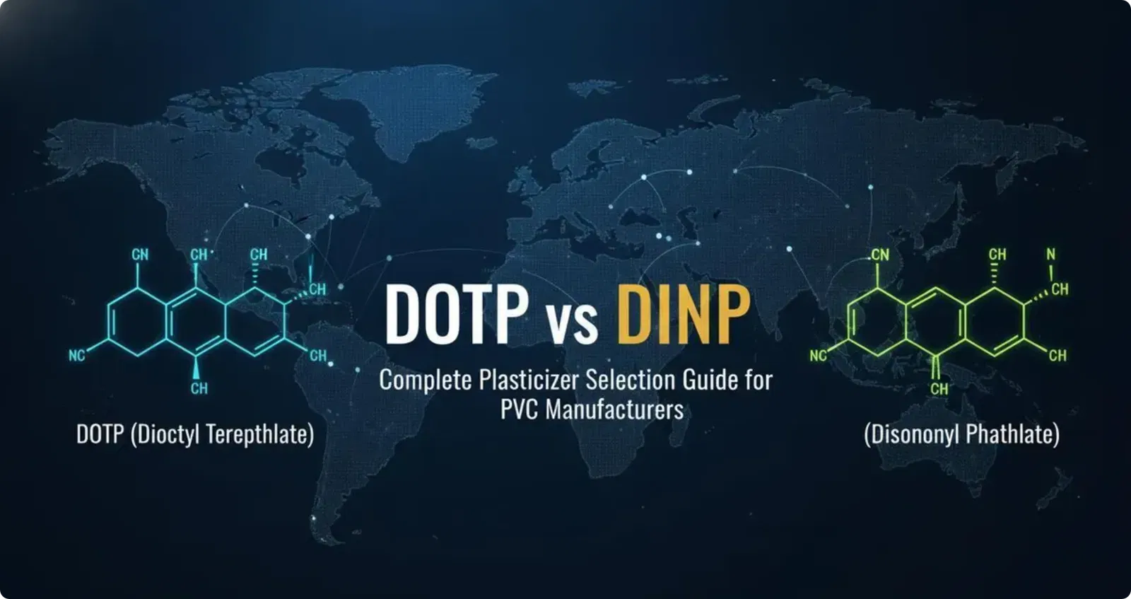 DOTP vs DINP：PVC制造商增塑剂选型完全对比指南